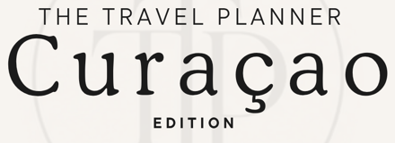 The Travel Planner · Curaçao Edition